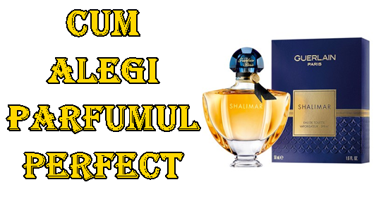 Cum iti alegi parfumul potrivit? Trei pasi simpli